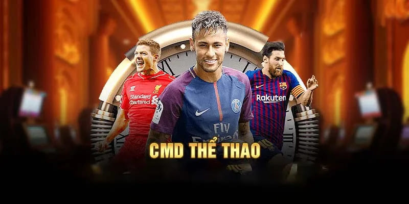 Giới thiệu sảnh CMD thể thao