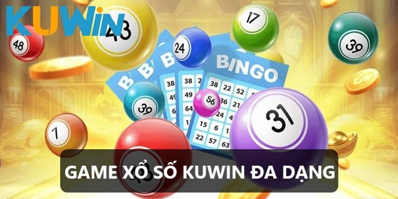 Điểm danh các hình thức giải trí tại xổ số kuwin