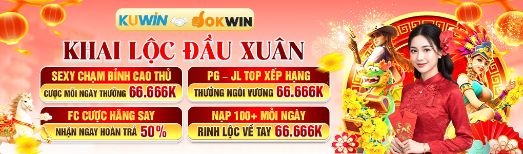 Kuwin khai lộc đầu xuân cực cao lên đến 66.666k